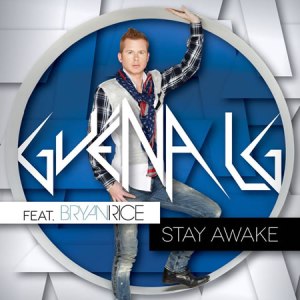 3420Guena-LG-featuring-Bryan-Rice-pochette-single-Stay-Awake